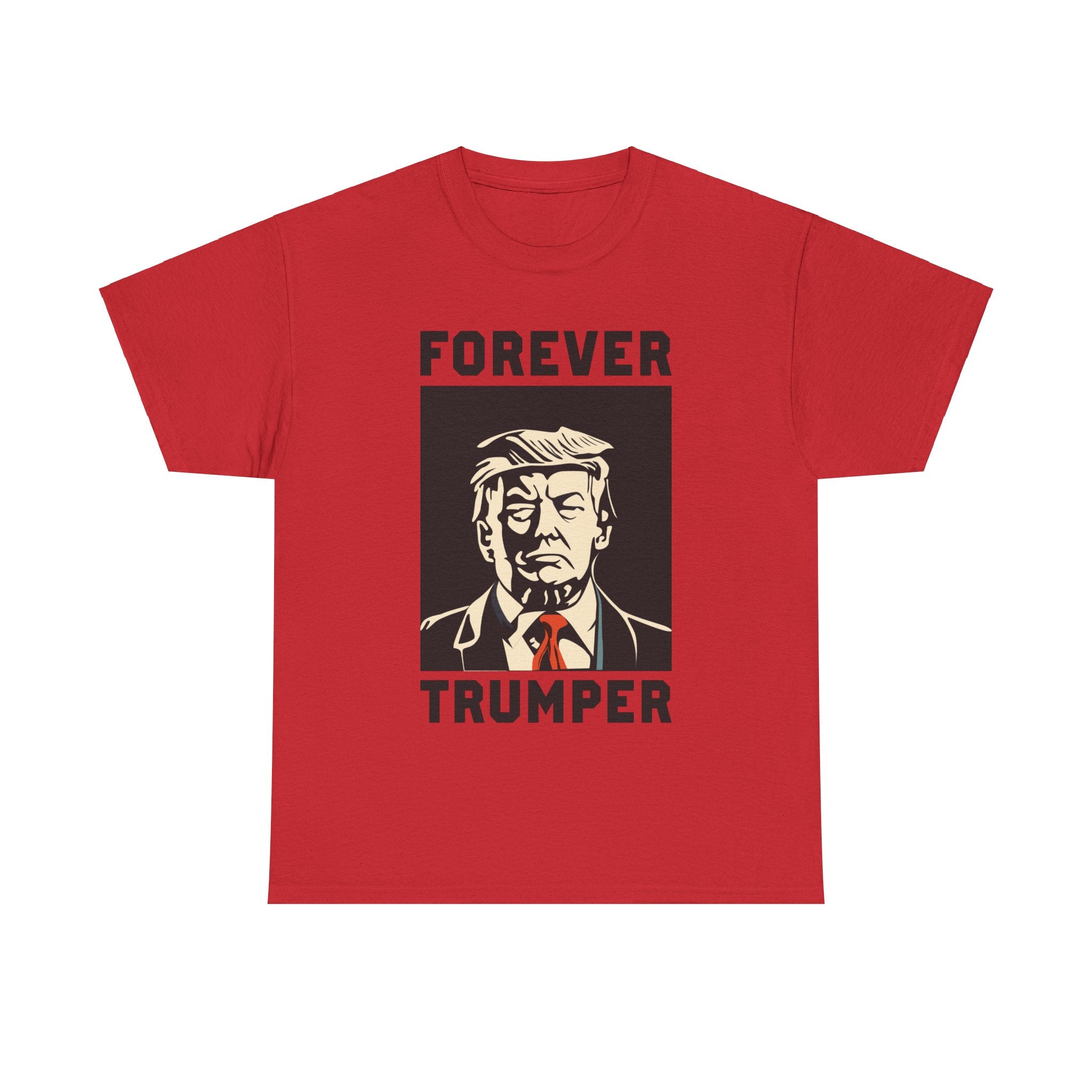 Forever Trumper T-Shirt - Patriots Prestige