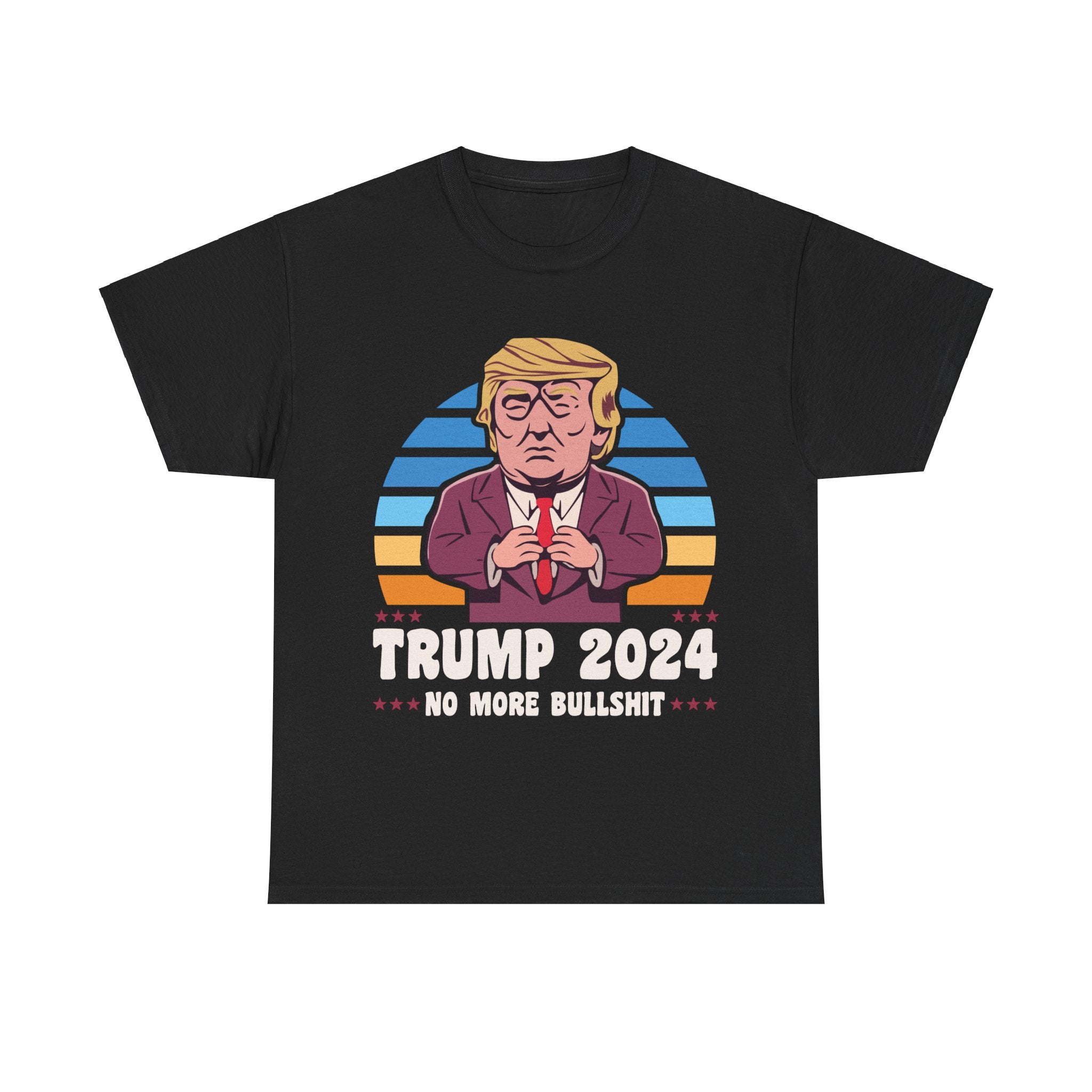 Trump 2024 No More Bullshit T-Shirt - Patriots Prestige