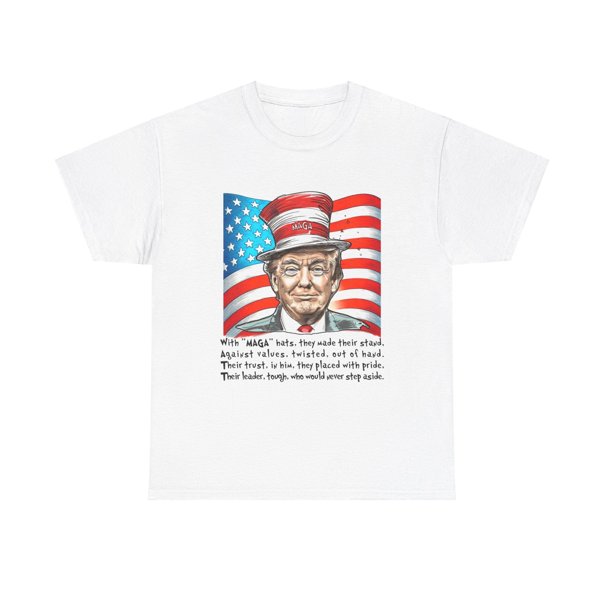 Dr. Suess Poem Donald Trump T-Shirt - Patriots Prestige