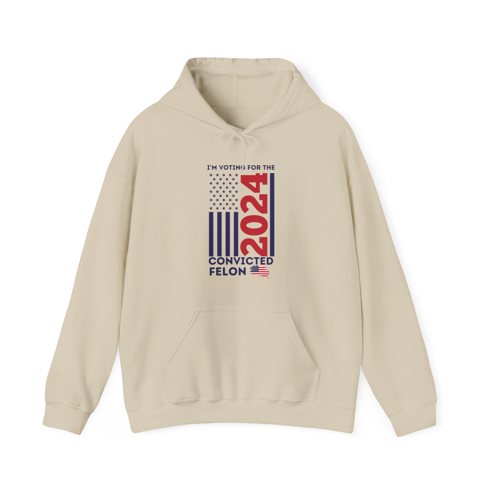 I'm Voting For The Convicted Felon 2024 Hoodie - Patriots Prestige