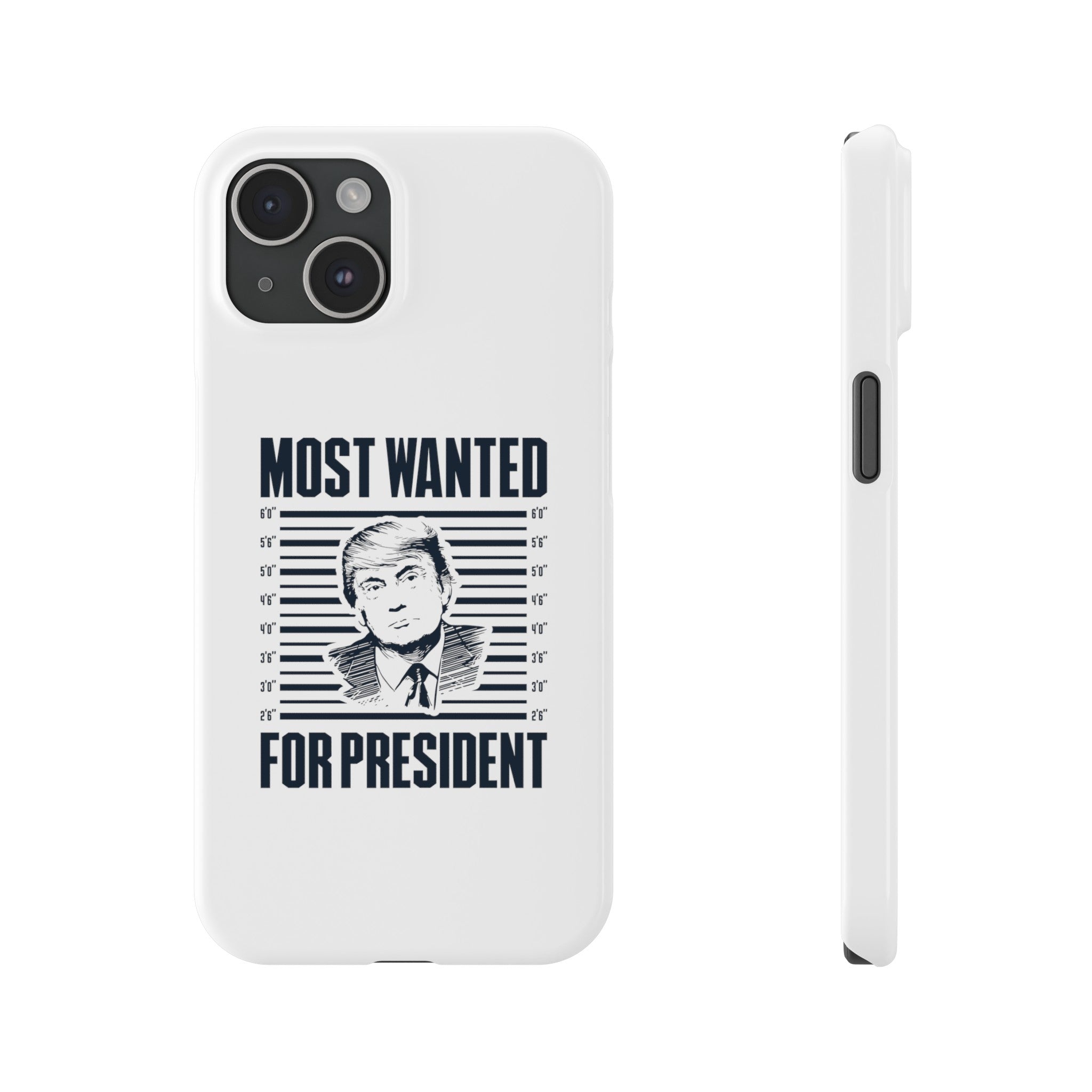 Trump "Most Wanted For President" iPhone Case - Patriots Prestige