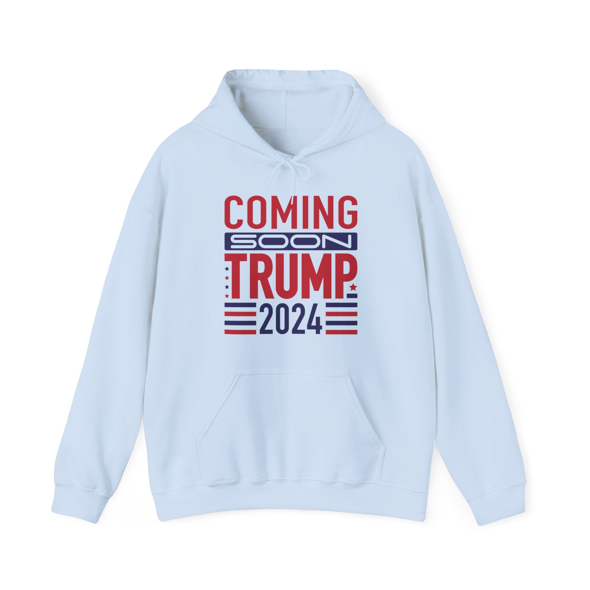 Coming Soon Trump 2024 Hoodie - Patriots Prestige