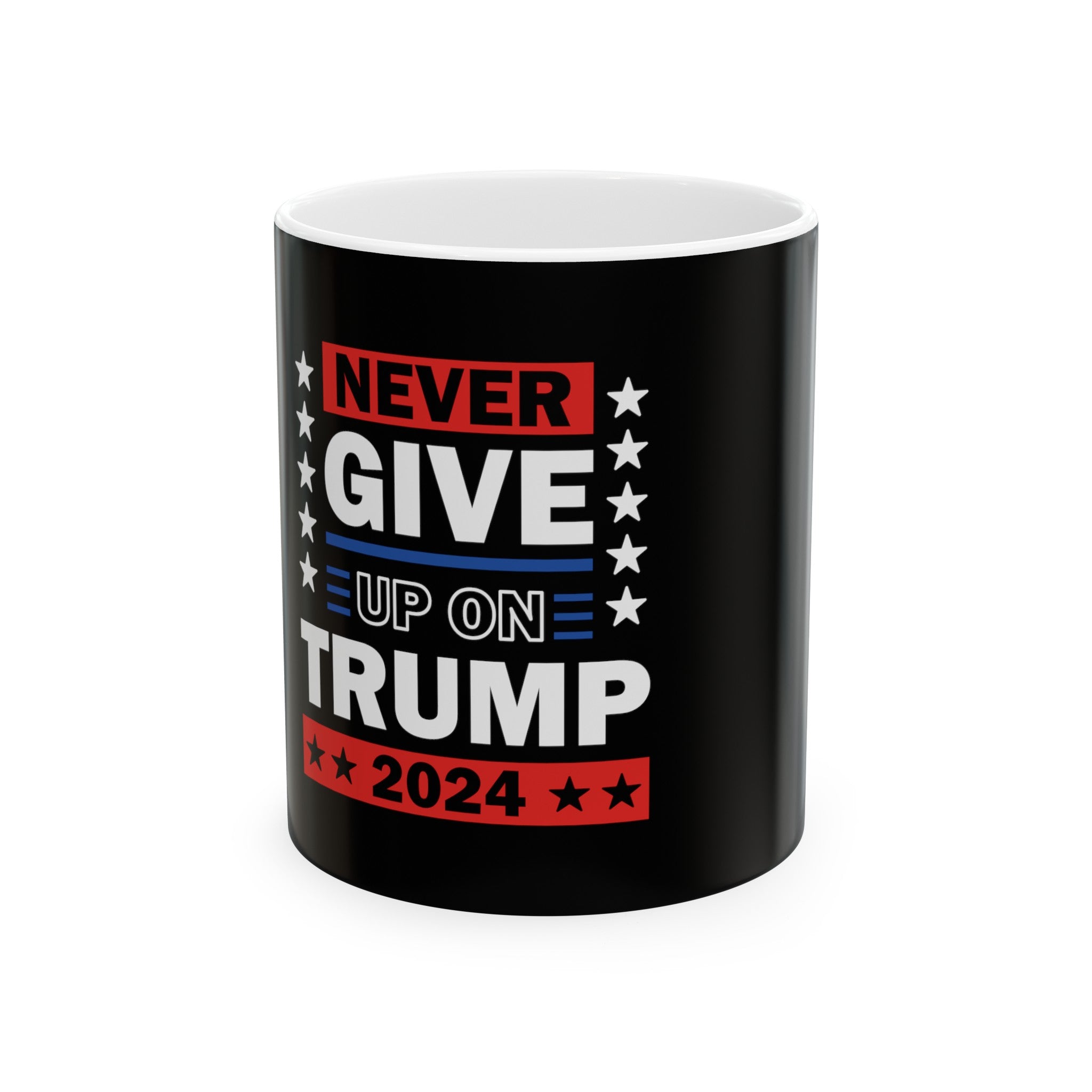 Never Give Up On Trump Ceramic Mug - Patriots Prestige