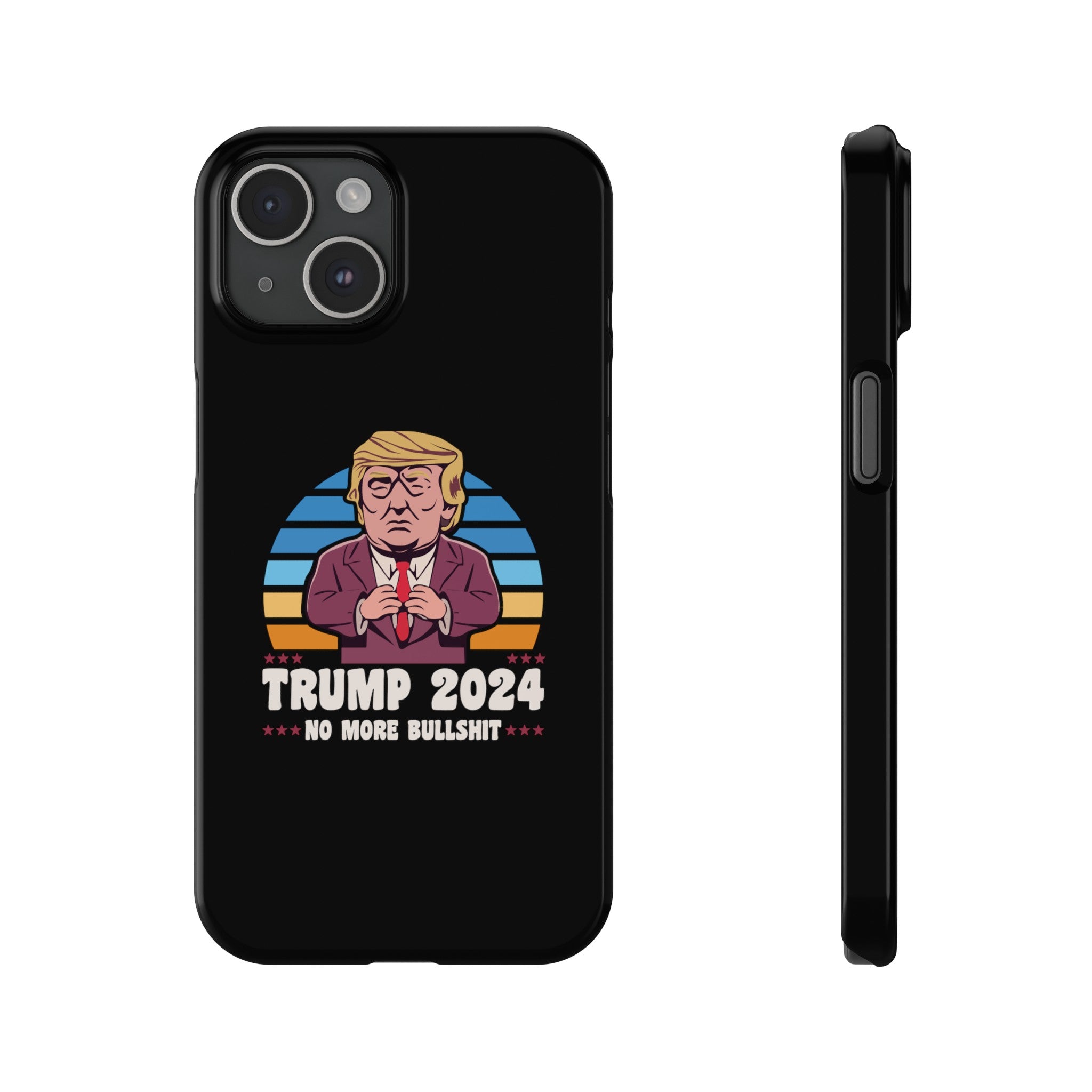 Trump 2024 No More Bullshit iPhone Case - Patriots Prestige