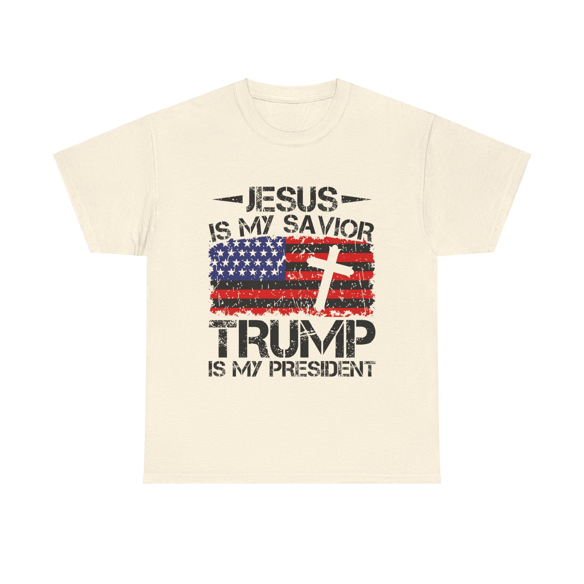 Jesus Is My Savior Trump Is My President T-Shirt - Patriots Prestige