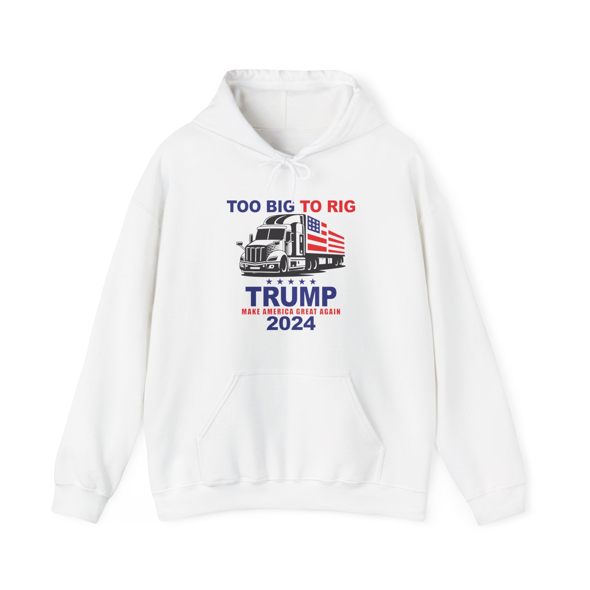 Too Big To Rig Trump 2024 Hoodie - Patriots Prestige